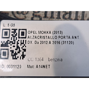 ALZACRISTALLO ELETTRICO ANTERIORE DESTRO OPEL Mokka 1a Serie A14NET (12>) - Product Image 6