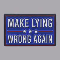 Spilla smaltata con citazione divertente "Make Lying Wrong Again", distintivo da bavero per zaino, accessori per abbigliamento, gioielli, regali