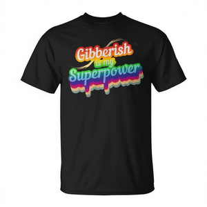 Camiseta Premium 'Gibberish Is My Superpower', Camiseta Promocional Premium - Product Image 2