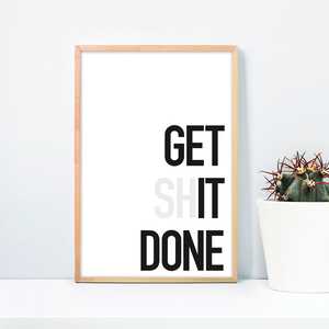 Impresión artística minimalista 'Get Shit Done' - Product Image 2
