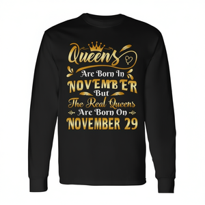 T-shirt à manches longues pour les vraies reines nées le 29 novembre, pour une célébration personnelle ou un cadeau - Product Image 2