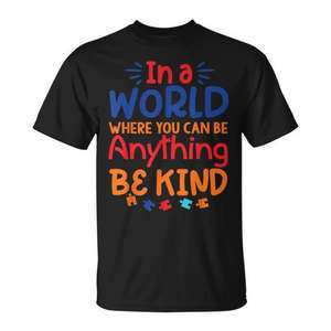 Camiseta Be Kind para profesores en un mundo donde puedes ser cualquier cosa, diseño con mensaje Be Kind - Product Image 1