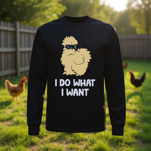Maglietta a maniche lunghe Silkie Chicken Owner I Do What I Want - Product Image 3