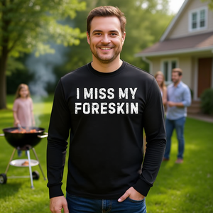 T-shirt à manches longues pour papa avec inscription humoristique 'Je manque de prépuce', produit promotionnel - Product Image 3