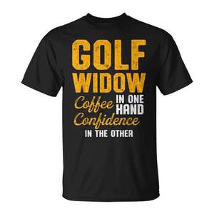 T-shirt Golf Widow : du café dans une main, la confiance dans l'autre - Product Image 1