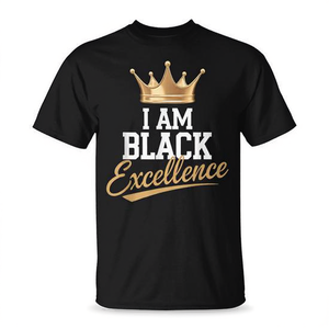 Camiseta Afro Motivacional Black Excellence Inspirada en la Historia Negra para Ropa Promocional - Product Image 2