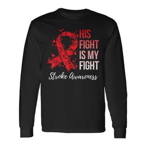 Camiseta de manga larga His Fight Is My Fight Stroke Awareness - Product Image 1
