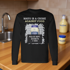 Camiseta de Manga Larga - Odio la Mayonesa, la Mayonesa es un Crimen Contra la Comida - Producto Promocional - Product Image 3
