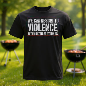Maglietta con stampa 'Better at Resorting to Violence on Back' - Prodotto Promozionale - Product Image 3