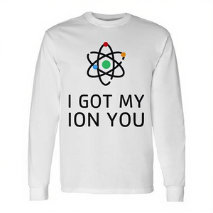 Maglietta a Maniche Lunghe Personalizzabile con Design 'I Got My Ion You Atom', Prodotto Promozionale - Product Image 2