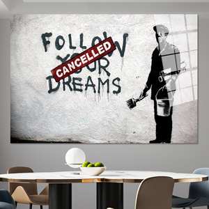 Impresión en Lienzo: Graffiti de Banksy 'Sueños Cancelados' para Colgar en la Pared, ARTE EN VIDRIO TEMPLADO - Product Image 1