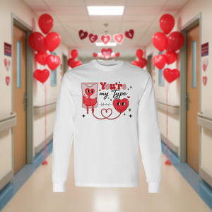 T-shirt à manches longues pour infirmières, motif 'You're My Type' pour banque de sang, idéal pour la Saint-Valentin et les promotions - Product Image 3