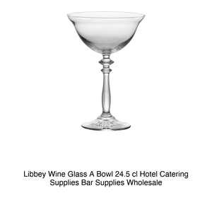 Verre à vin Libbey A Bowl 24,5 cl Fournitures hôtelières et de restauration Fournitures de bar Vente en gros - Product Image 2