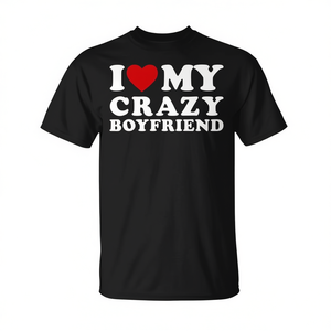 T-shirt « J'aime mon petit ami fou » : Montrez votre affection avec ce design amusant « Je suis tombé(e) amoureux(se) de mon petit ami fou » - Idéal pour les promotions - Product Image 2