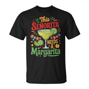 Camiseta Promocional de Tequila para el Cinco de Mayo con Diseño 'Esta Señorita Necesita una Margarita' - Product Image 2