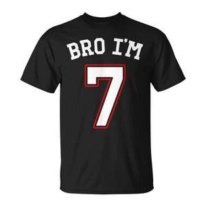 Bro, tengo 7 años, séptimo cumpleaños, camiseta para el séptimo cumpleaños - Product Image 1