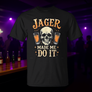 Camiseta con estampado de calavera Jager Made Me Do It, categoría promocional - Product Image 3