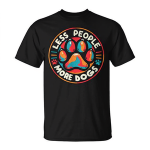 Camiseta Unisex con Estampado de Serigrafía 'Less People More Dogs', Cuello Redondo, Manga Corta, Ropa Promocional para Adultos - Product Image 2