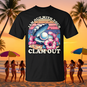 เสื้อยืดลายขำขันสำหรับผู้หญิงในคืนสังสรรค์กับเพื่อนสาวๆ เสื้อยืดโปรโมชั่น "Jam Out with Your Clam Out" - Product Image 3