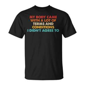 Mi cuerpo viene con muchas condiciones y restricciones - Camiseta - Product Image 1