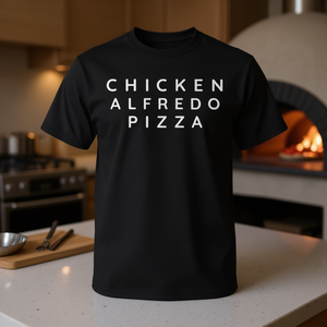 Camiseta moderna y contemporánea con fuente de letras Chicken Alfredo Pizzas Cook Lovers - Product Image 3