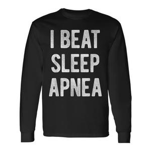 Maglietta a maniche lunghe per sopravvissuti all'apnea del sonno: Sconfiggi l'apnea del sonno con stile - Maglietta promozionale - Product Image 1