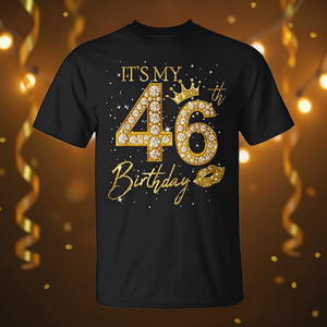 เสื้อยืดราชินีสำหรับวันเกิดครบรอบ 46 ปี เสื้อยืดวันเกิดครบรอบ 46 ปี รุ่นโปรโมชั่นมงกุฎ "อายุ 46 ปีของฉัน" - Product Image 3
