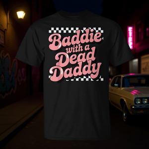 Maglietta promozionale Baddie with a Dead Daddy - Product Image 3
