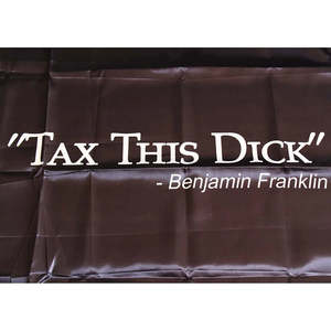 Bandera 'Tax This Dick Benjamin Franklin' de 3x5 pies, Banderas divertidas para dormitorios universitarios con 4 ojales de latón, Bandera decorativa para exterior e interior - Product Image 2