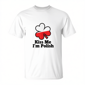 T-shirt de la Sainte-Jeanne-Denis 'Kiss Me I'm Polish' – Vêtement promotionnel de Pologne - Product Image 3