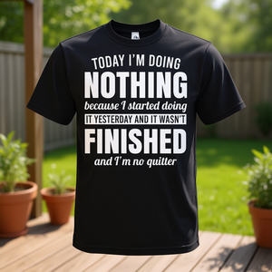 Hoy no hago nada porque me di cuenta de que lo estuve haciendo ayer - Camiseta - Product Image 3