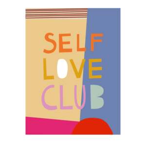 Self for Love Club - Impresión artística de naturaleza muerta en papel - Product Image 1