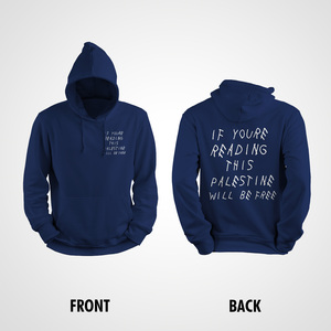 Sudadera con Capucha 100% Algodón con la Frase "Si Estás Leyendo Esto, Palestina Estará Libre" con Tela de Felpa Francesa y Serigrafía - Product Image 3