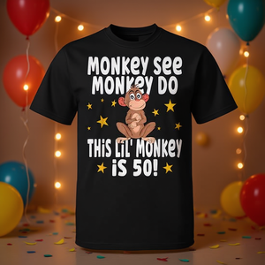 เสื้อยืดงานเลี้ยงวันเกิดครบรอบ 50 ปี Monkey See Monkey Do เสื้อยืดโปรโมชั่นอายุ 50 ปี - Product Image 3