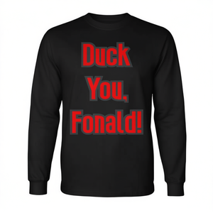 Camiseta de manga larga Duck You Fonald con estampado político, ropa electoral 2020 - Product Image 2
