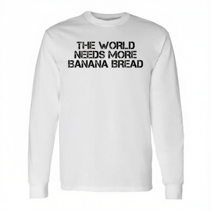 Le monde a besoin de plus de t-shirts à manches longues à l'effigie du pain aux bananes, idée alimentaire végétalienne - Product Image 2