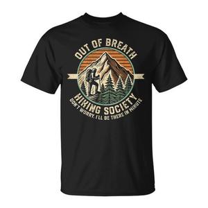 Out Of Breath Hiking Society <b>Mountain</b> <b>T</b>-<b>Shirt</b> Outdoor Hikers Design - Product Image 1