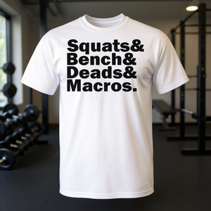 Squats <b>Bench</b> Deadlifts Macros Fitness T-Shirt Men's <b>Workout</b> Shirt - Product Image 1