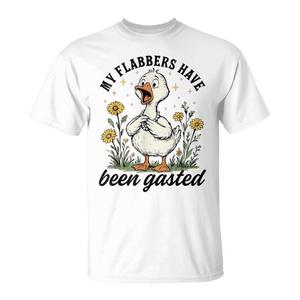 T-shirt Promozionale con Stampa Sarcastica: My Flabbers Have Been Gasted Sarcastic Goose Mood Snarky - Product Image 1