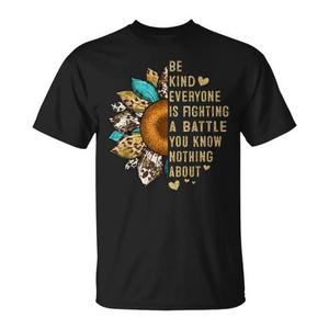 Sii gentile, tutti stanno combattendo una battaglia di cui non sai nulla - T-shirt promozionale - Product Image 1