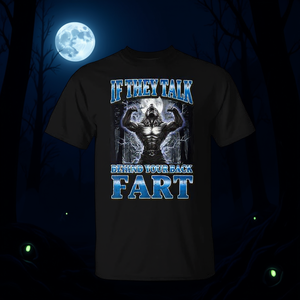 หากพวกเขายืนพูดคุยหลังคุณ ฟาร์ท เวอร์วูล์ฟ มีม เสื้อยืด-สินค้าส่งเสริมการขาย - Product Image 3