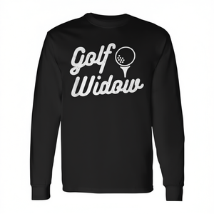 <b>Golf</b> Widow or Lonely Wife Cute Golfer Mom <b>Long</b> <b>Sleeve</b> T-Shirt Promotional <b>Polo</b> Shirts - Product Image 2