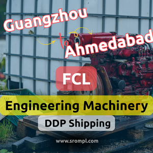 Envío DDP de Maquinaria de Ingeniería de Guangzhou a Ahmedabad (Contenedor Completo) - Product Image 2