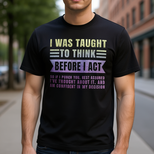 Camiseta Promocional con Frase Sarcástica: "Leíste el Libro del Gato de la Pajita, ¿no? ¿Entiendes? Pensar antes de actuar" - Product Image 3