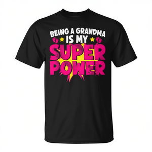 T-shirt Super Power Grandmom Jokes per nonne che fanno la figura rispettosa! Idea Regalo Promozionale - Product Image 2