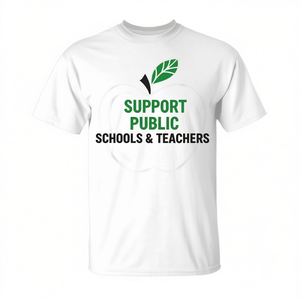 Camiseta de Apoyo a las Escuelas Públicas y al Comité de Maestros para Uso Promocional - Product Image 2