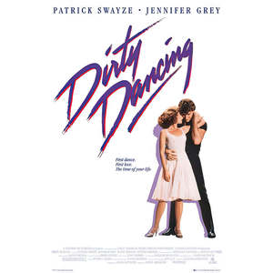 Dirty Dancing Wall <b>Poster</b> Made of Durable Paper - Product Image 1