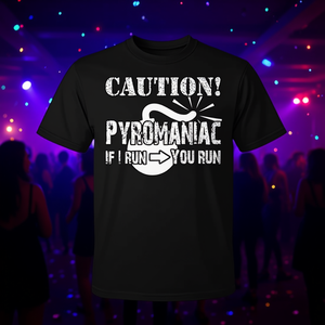 Camiseta Caution Pyromaniac, diseño divertido con tema de fuego, color negro, para fiestas - Product Image 3