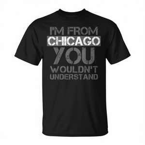 Je suis de Chicago, tu ne comprendrais pas ce t-shirt sur l'Illinois. - Product Image 2