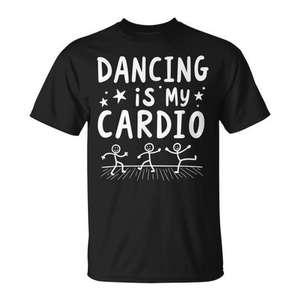 T-shirt Dancing Is My Cardio noir à col rond unisexe taille adulte S M L XL XXL - Product Image 1